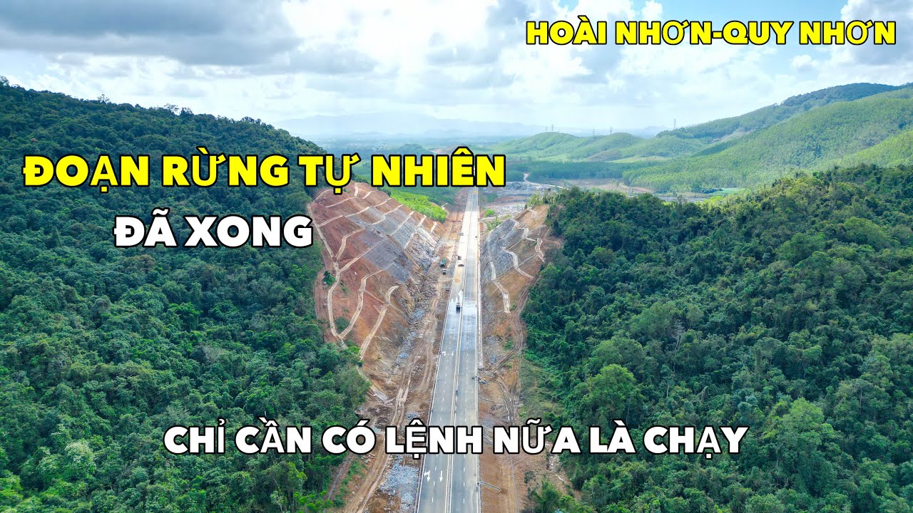 ĐOẠN RỪNG TỰ NHIÊN (HOÀI ÂN) ĐÃ XONG, CHỜ THÔNG XE TRƯỚC TẾT 2026