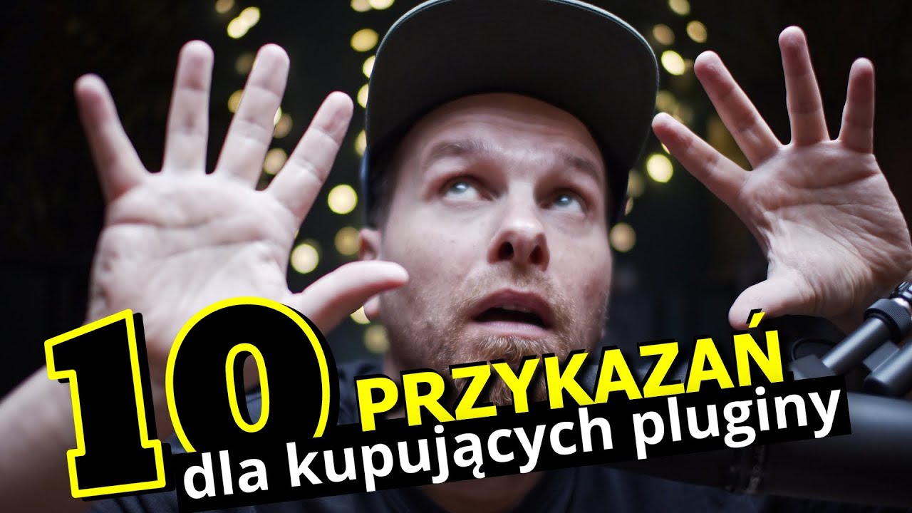 10 PRZYKAZAŃ dla kupujących PLUGINY | monoEPIZODzik 19