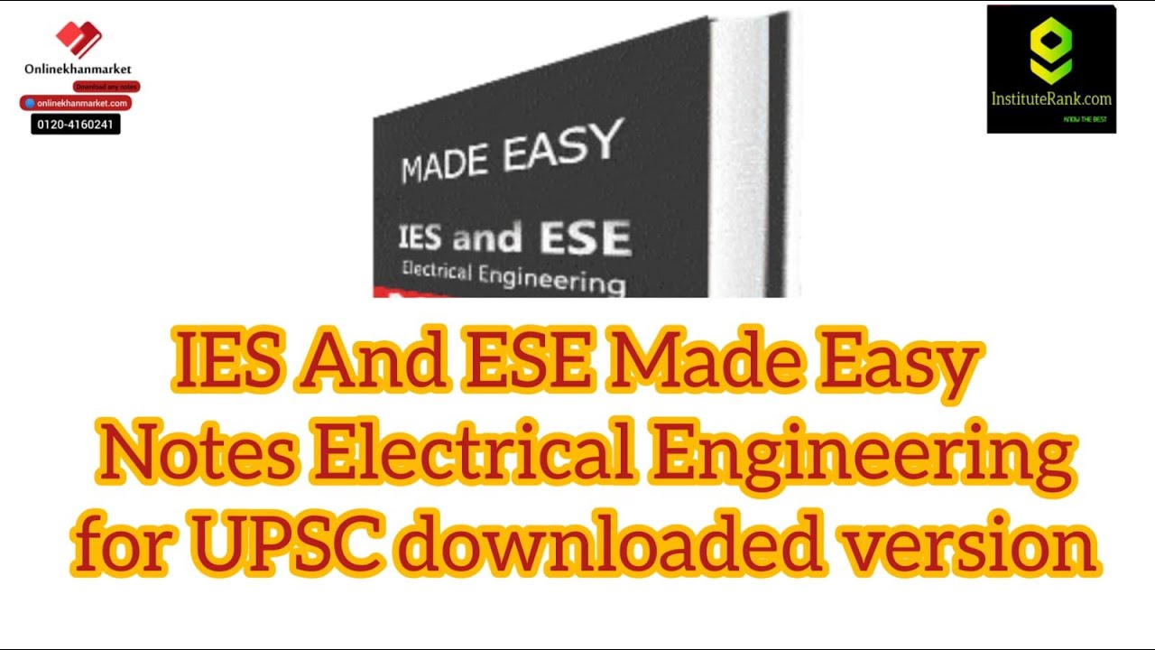 IES And ESE Made Easy Notes Electrical Engineering for UPSC downloaded version