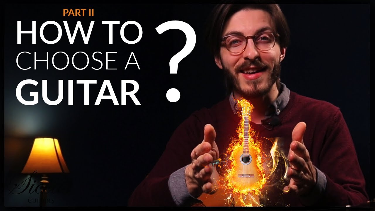Brandon Acker's Guitar Tip: Choosing a guitar PART II in collaboration with Siccas Guitars