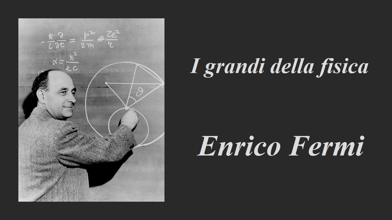 I grandi della fisica: Enrico Fermi, prima parte. La giovinezza. La statistica di Fermi-Dirac. 😍📚💖