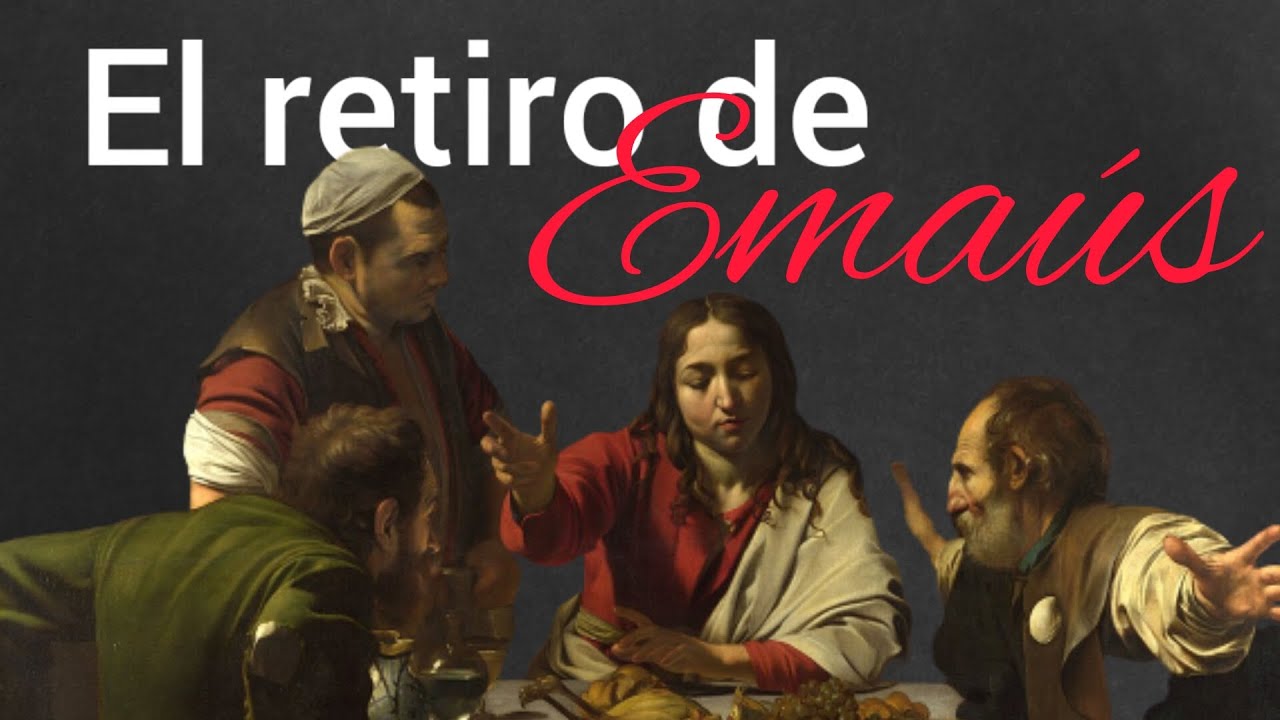 El Retiro de Emaús - Una experiencia espiritual