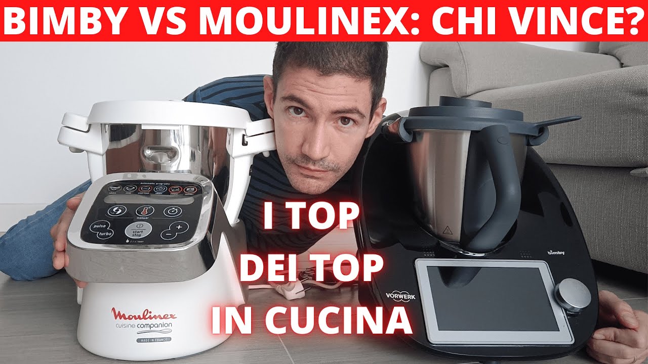 Bimby TM6 contro Moulinex COMPANION: la sfida TOP in CUCINA