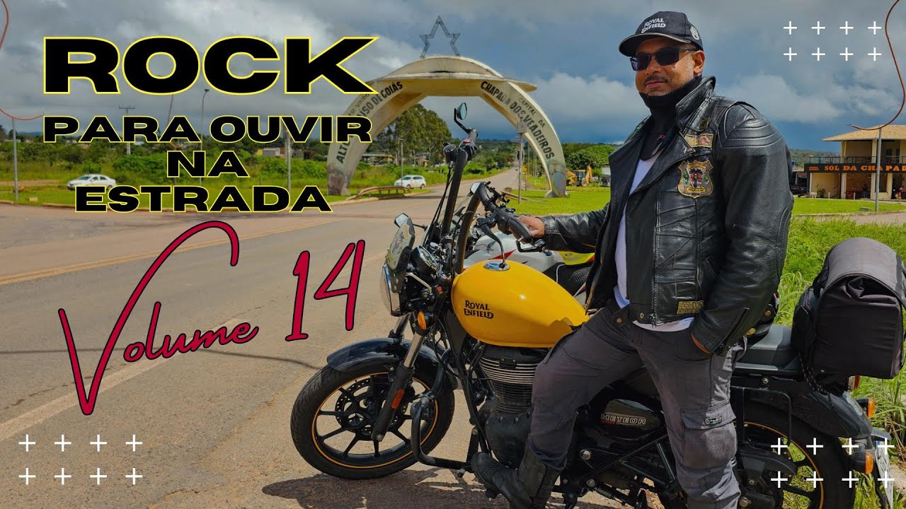 Rock para ouvir na estrada - Volume 14 ( Reinaldo Vaz - Royal Enfield )