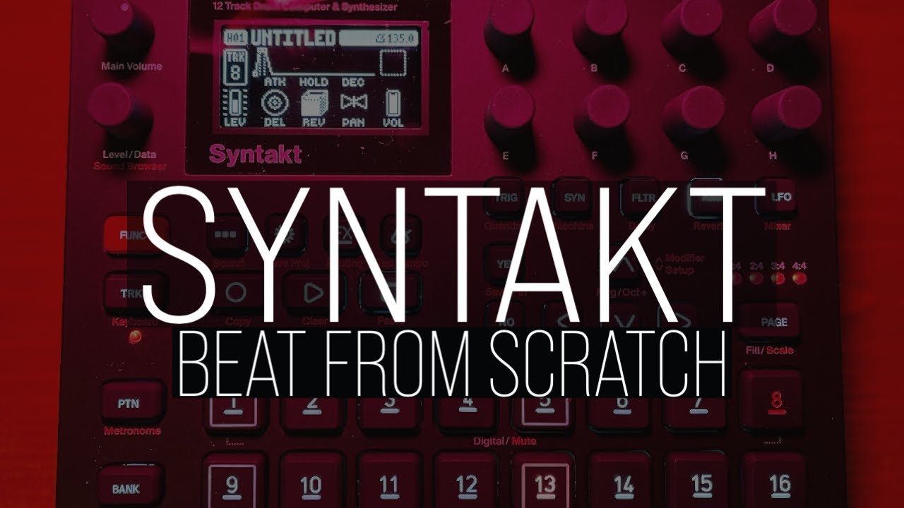 Elektron Syntakt Beat From Scratch Tutorial