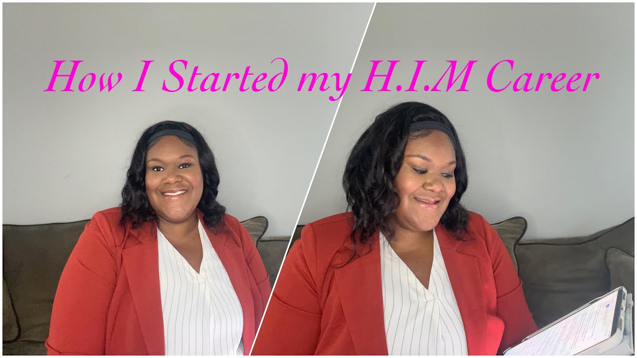 Health Information Management - How I Got Started in HIM