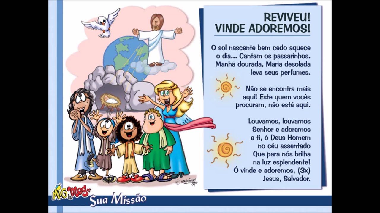 CANTATA DE PÁSCOA: A MISSÃO - REVIVEU! VINDE E ADOREMOS!!! (Música 6)