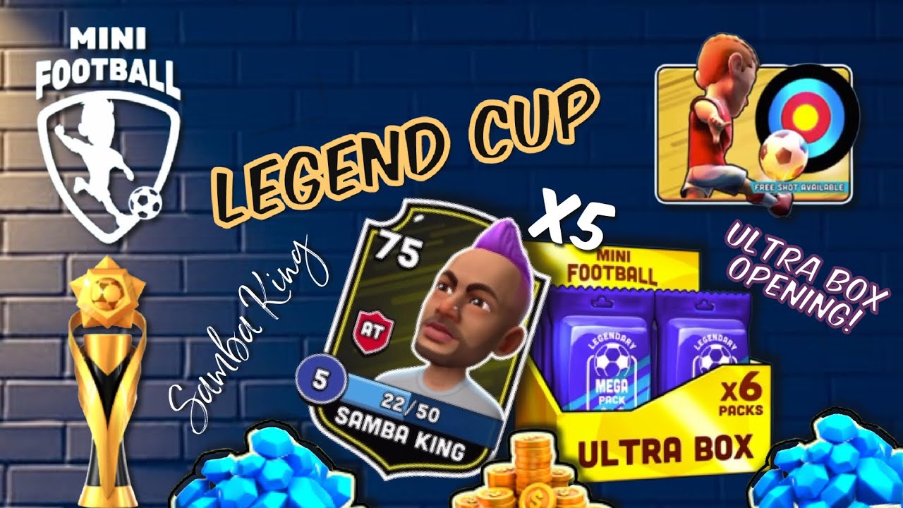 Mini Football - Legend Cup for Samba King Cards x5! Ultra Box Opening!