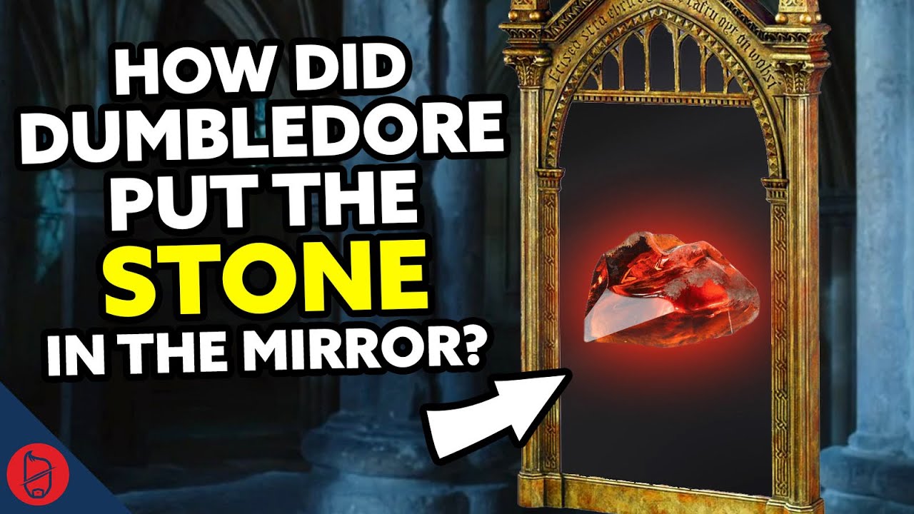 How Did Dumbledore Put The Stone In The Mirror? | Harry Potter Film Theory