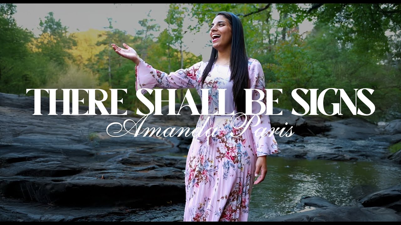 There Shall Be Signs - Amanda Paris (Official Music Video)