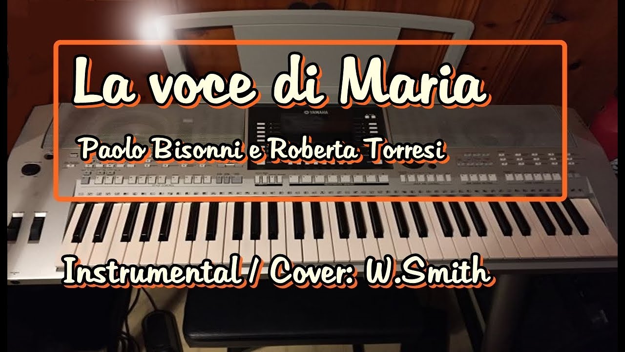 La voce di Maria - Instrumental/Cover - W.Smith
