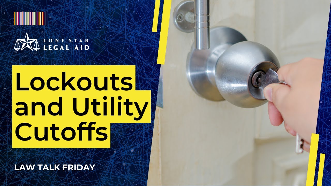 Everything You Need to Know about Lockouts & Utility Cutoffs - Texas Landlord Tenant Laws