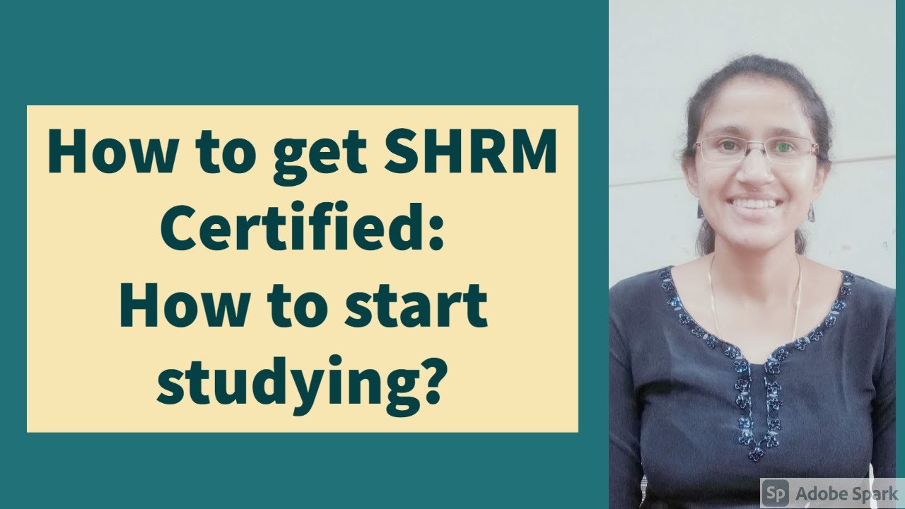 How to study for the SHRM exam: Part 5: how to get started?