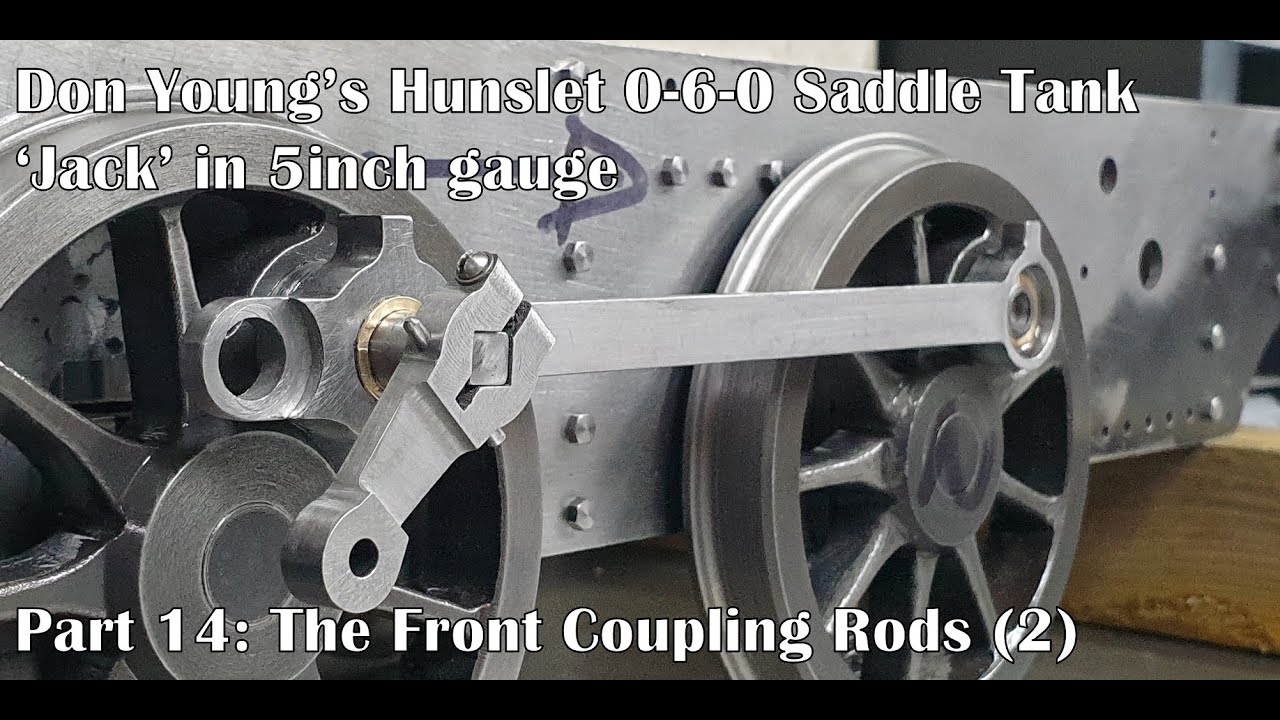 Part 14: The Front Coupling Rods (2)