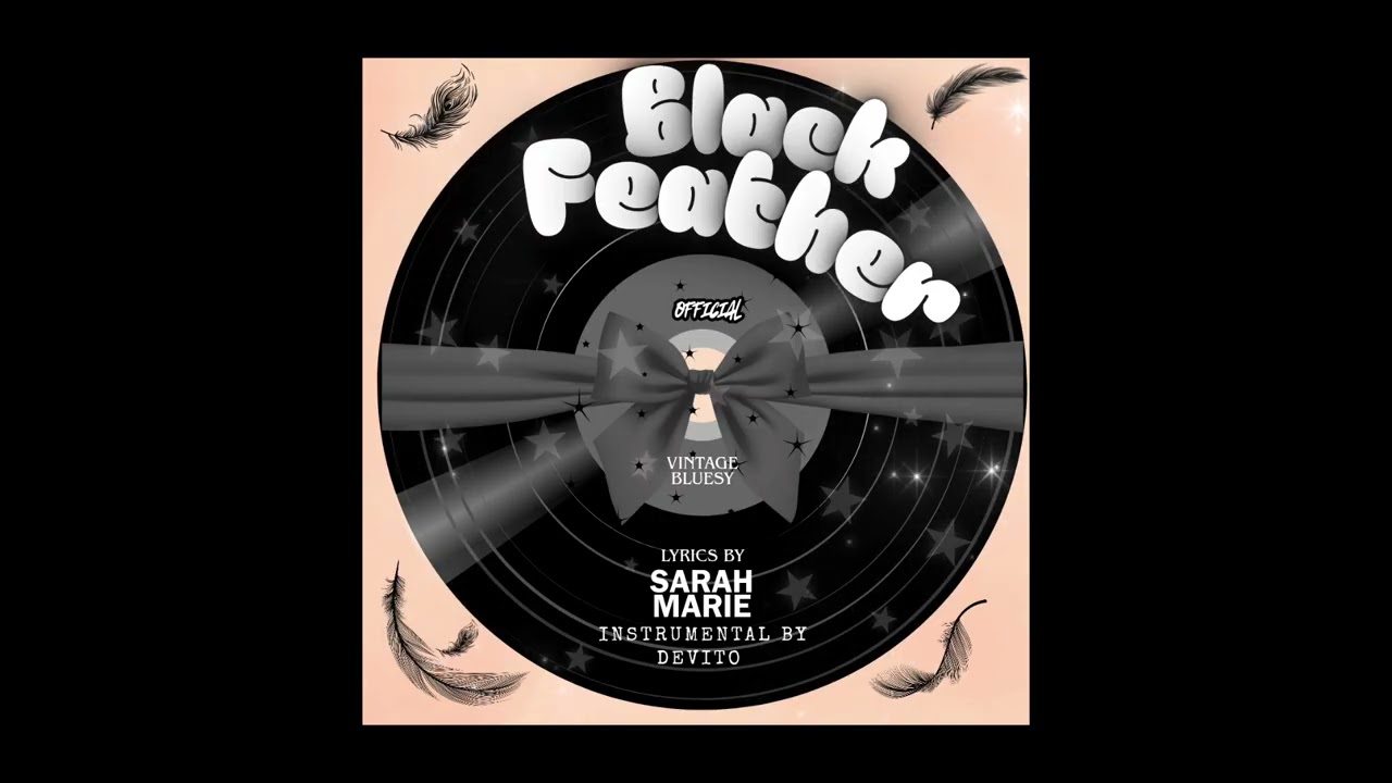Black Feather-Sarah Marie (Bluesy) [OFFICIAL] (Instrumental Prod. Devito)