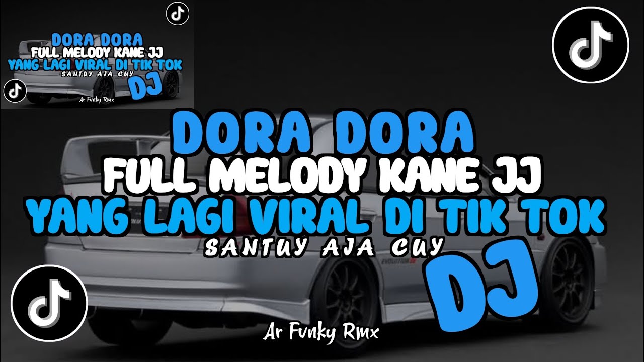 DJ BREAKBEAT SPEED UP VERSION DORA DORA X MELODY KANE FULL || VIRAL FYP TIK TOK 2025