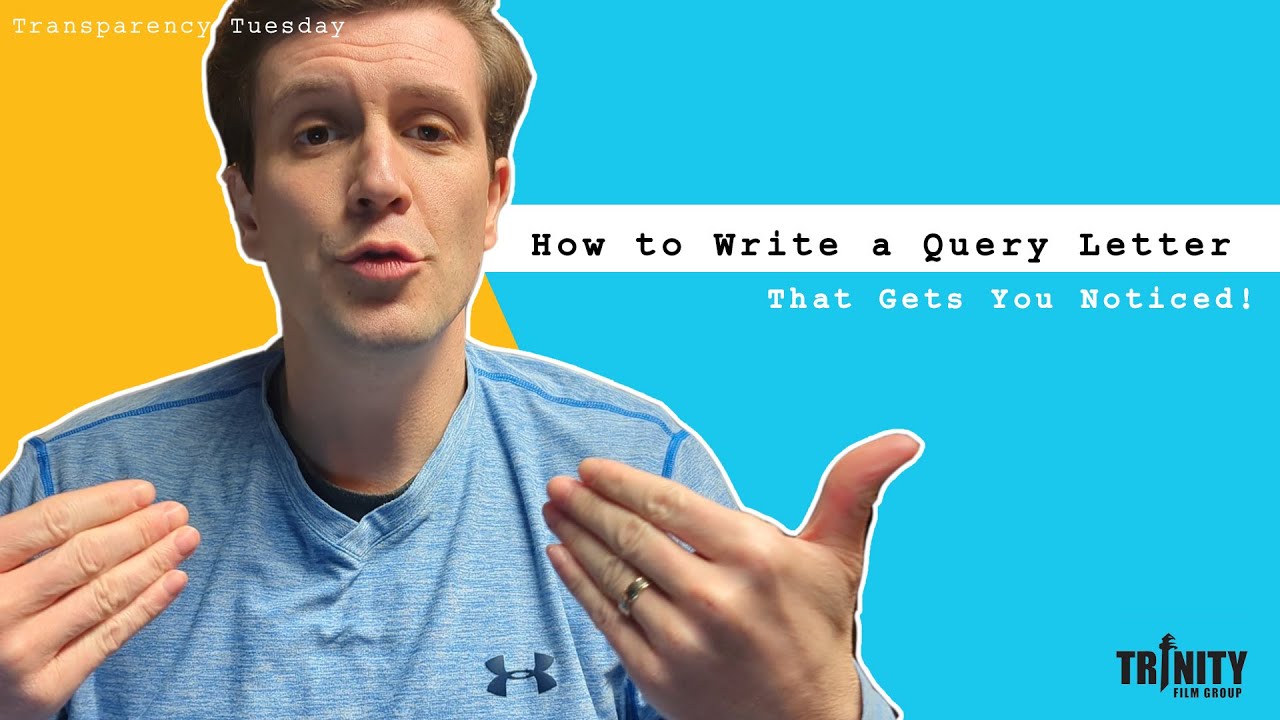 How to Write a Query Letter That Gets You Noticed! (Screenwriting Tips)
