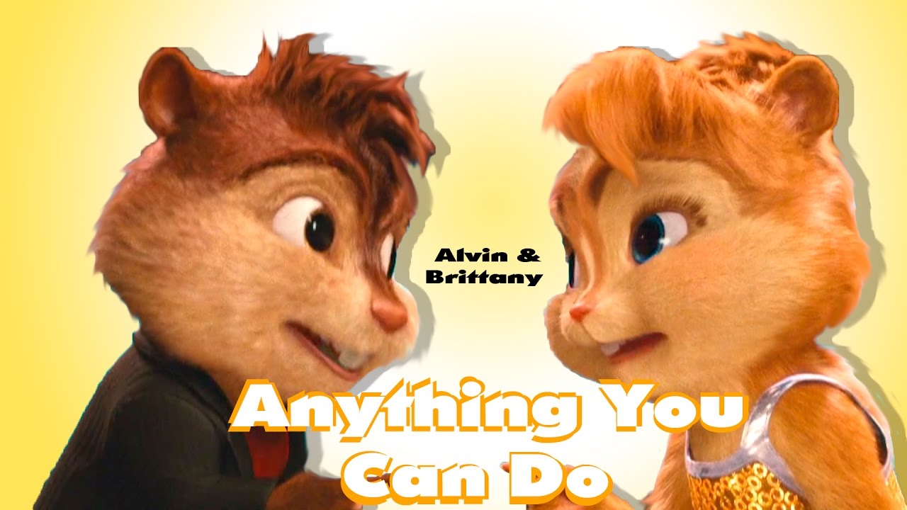 Alvin & Brittany - Anything You Can Do