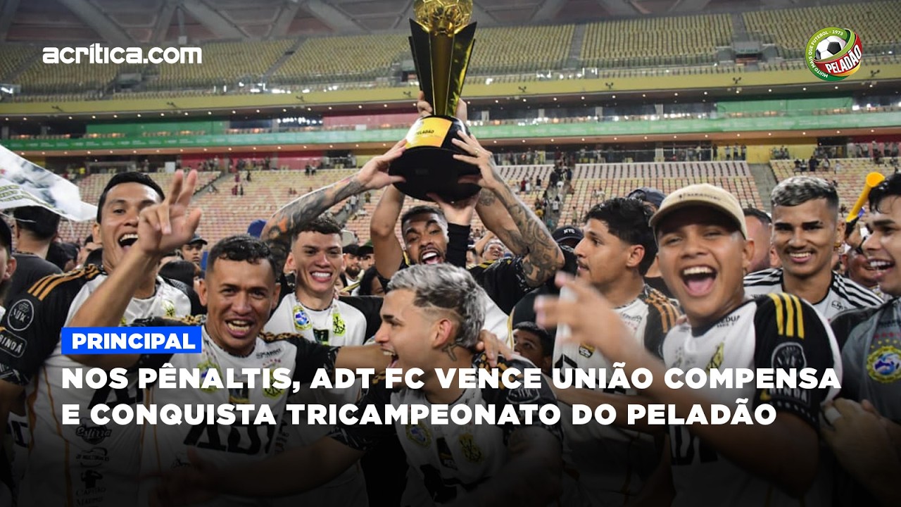 Nos pênaltis, ADT FC vence União Compensa e conquista tricampeonato do Peladão