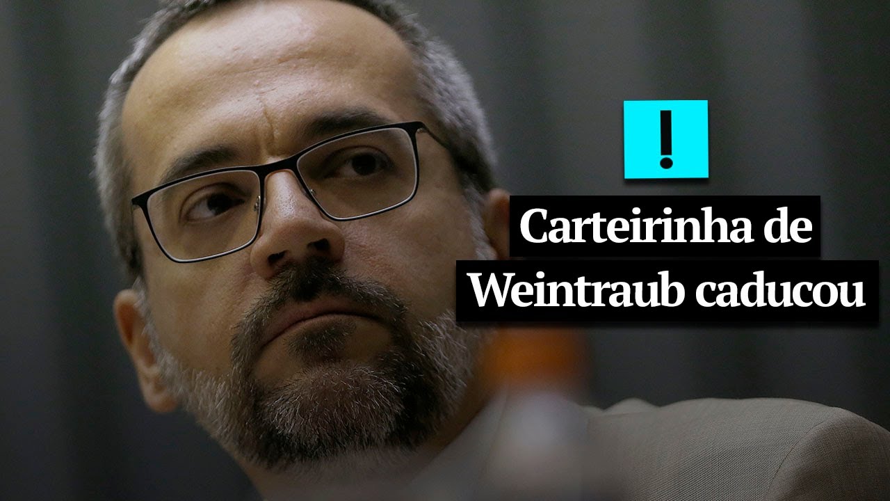 Carteirinha de Weintraub caducou