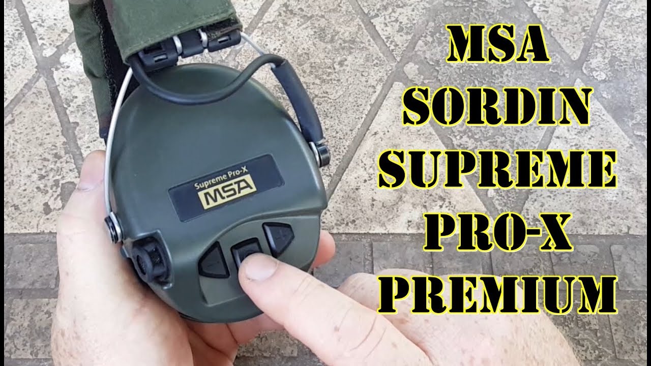 Best Hearing Protection for Shooting? MSA Sordin Supreme Pro-X Premium Edition Review