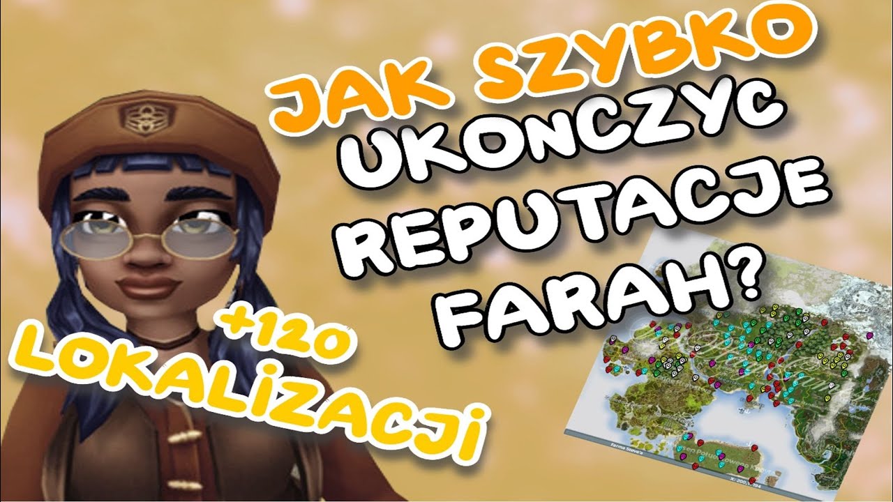 Jak szybko ukończyć reputację Farah? 120+ LOKALIZACJI KWIATÓW