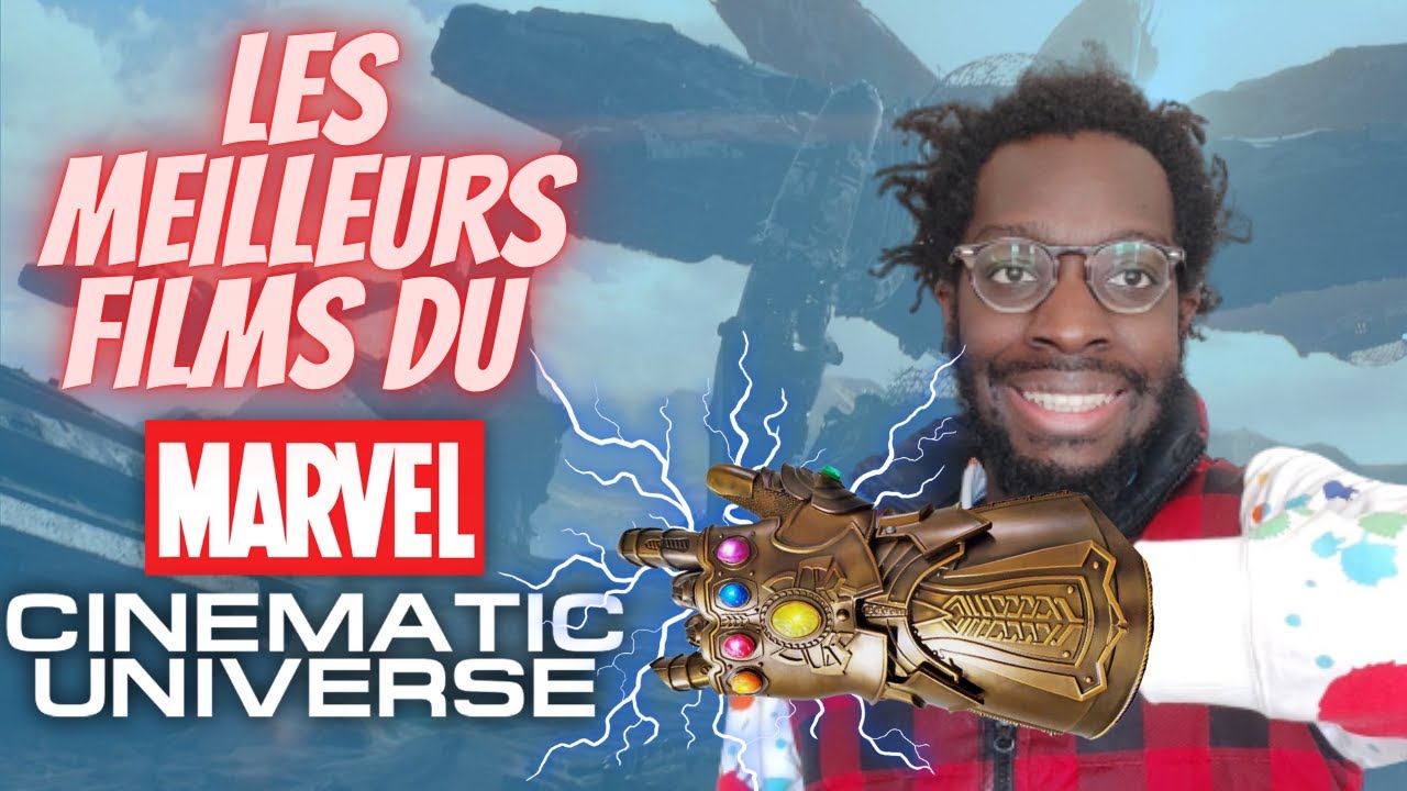 Les 3 MEILLEURS films du MCU ! (purement subjectif lol)