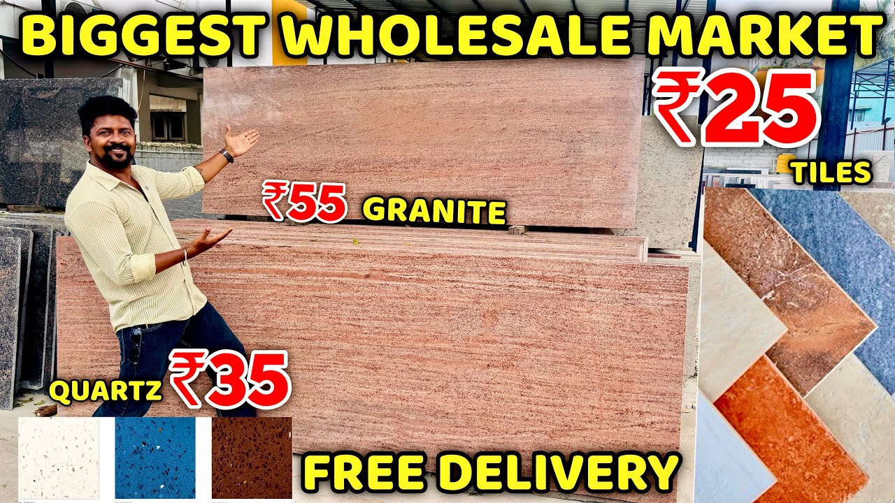 Granite, Tiles, Quartz💥Biggest Wholesale Market  /  Price List & Latest Design / Nanga Romba Busy