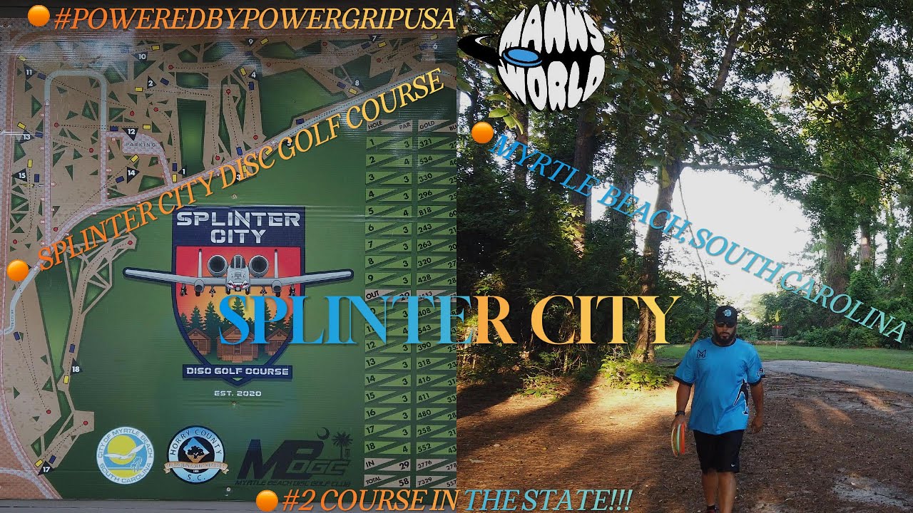 #2 Rated Course in SC (Splinter City)