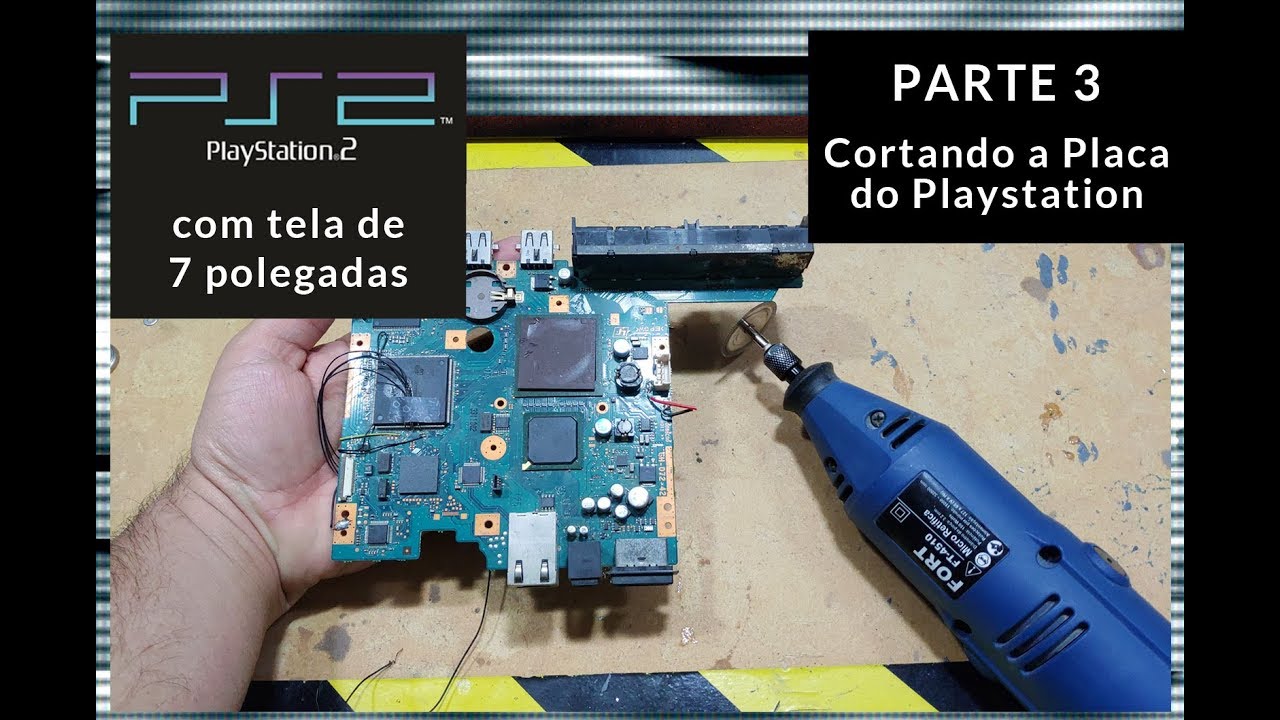 PLAYSTATION 2 PORTÁTIL COM TELA DE 7 POLEGADAS - PARTE 3 ADAPTANDO A PLACA DO PLAY