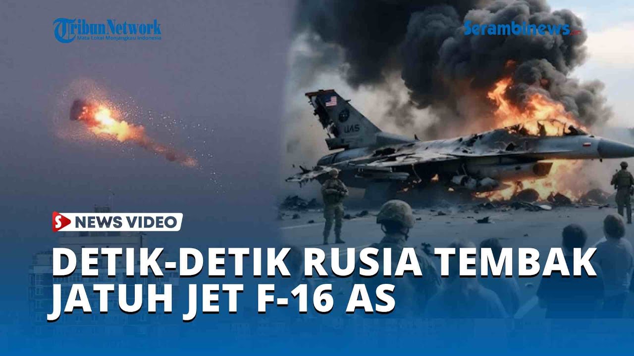 Detik detik Mencekam Rusia Tembak Jatuh Jet F 16 AS