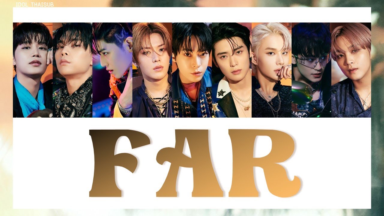 [THAISUB] NCT 127 (엔시티 127) - FAR #ไอดอลไทยซับ