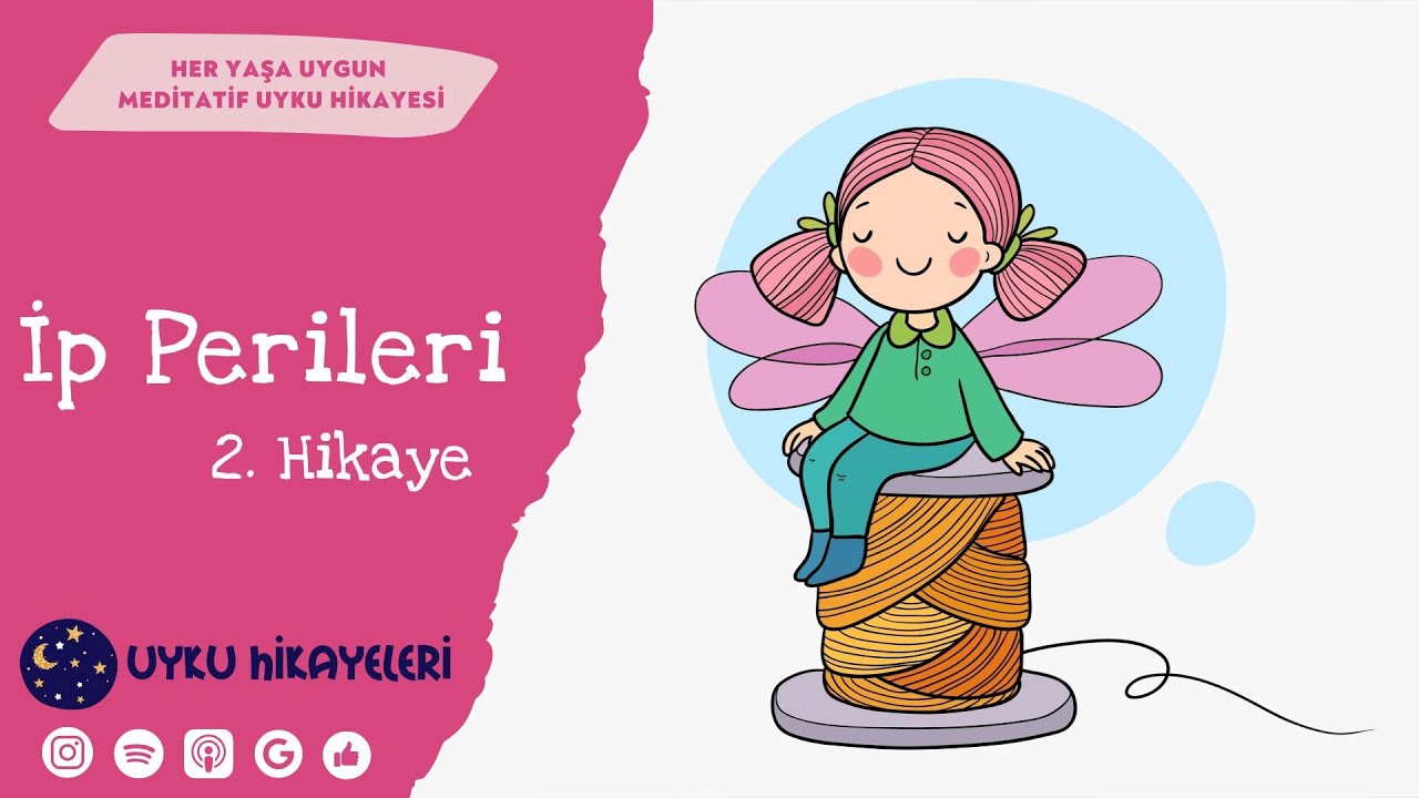 İp Perileri - 2. Hikaye