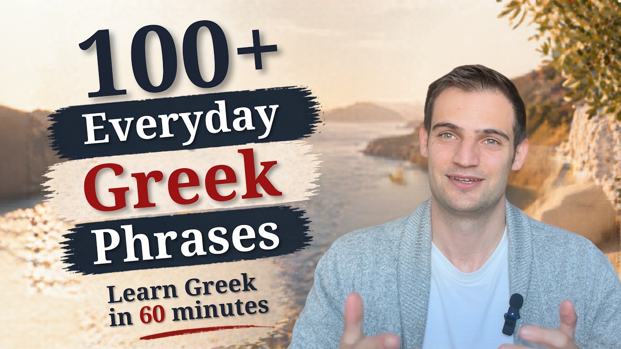 100 Everyday Greek Phrases | Learn Greek in 60 minutes