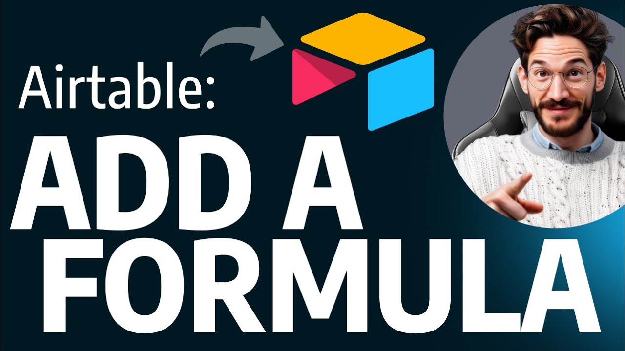 How to ADD a FORMULA in Airtable (Step by Step)