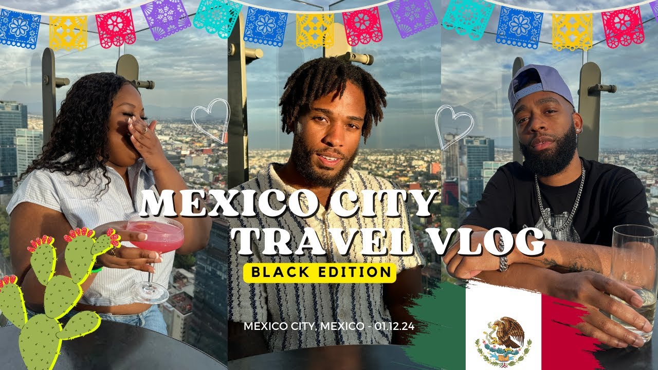 MEXICO CITY VLOG | RESTAURANTS, BARS, THINGS TO DO (Black Edition)