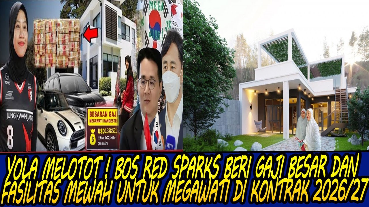 YOLA MELOTOT ! BOS RED SPARKS BERI GAJI BESAR DAN FASILITAS MEWAH UNTUK MEGAWATI DI KONTRAK 2026/27