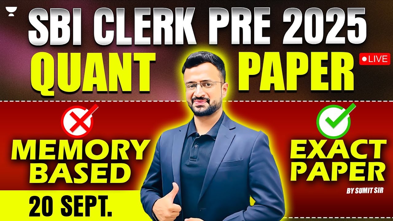 🔴 SBI CLERK Prelims Memory Based Paper Quant | SBI CLERK Prelims 20 Sep 2025 Paper | Sumit Sir