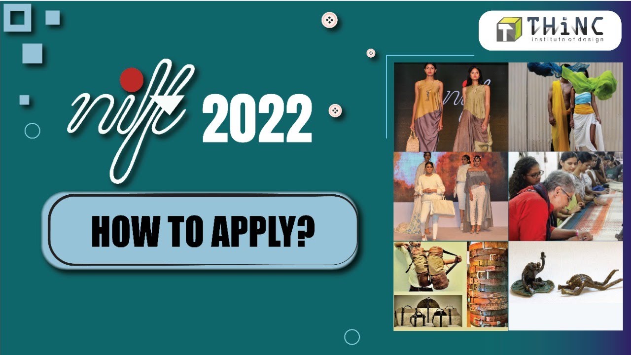 NIFT 2022 | HOW TO FILL NIFT APPLICATION FORM | STEP-BY-STEP PROCEDURE | NIFT ENTRANCE EXAM 2022