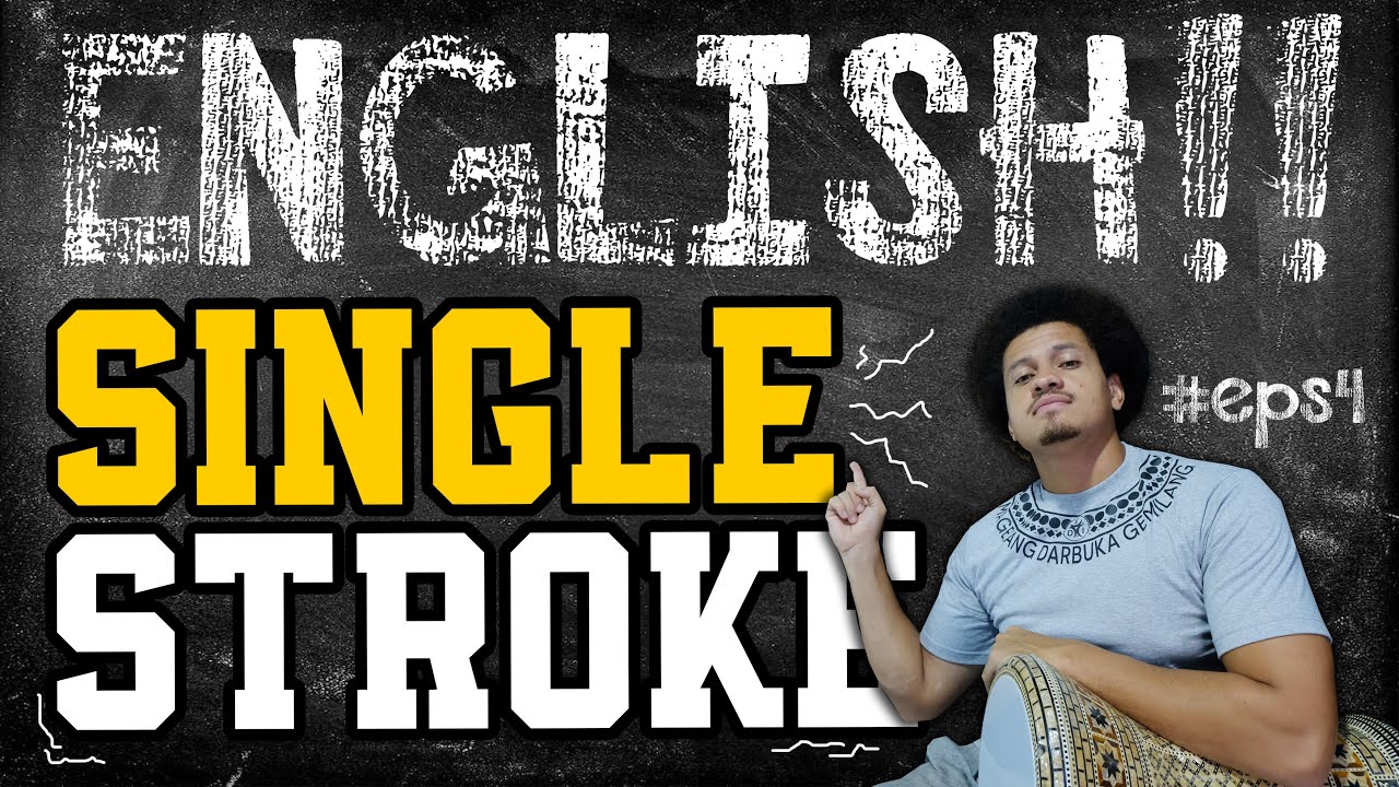 SINGLE STROKE - ENGLISH  !! DARBUKA CLASS !! #eps4
