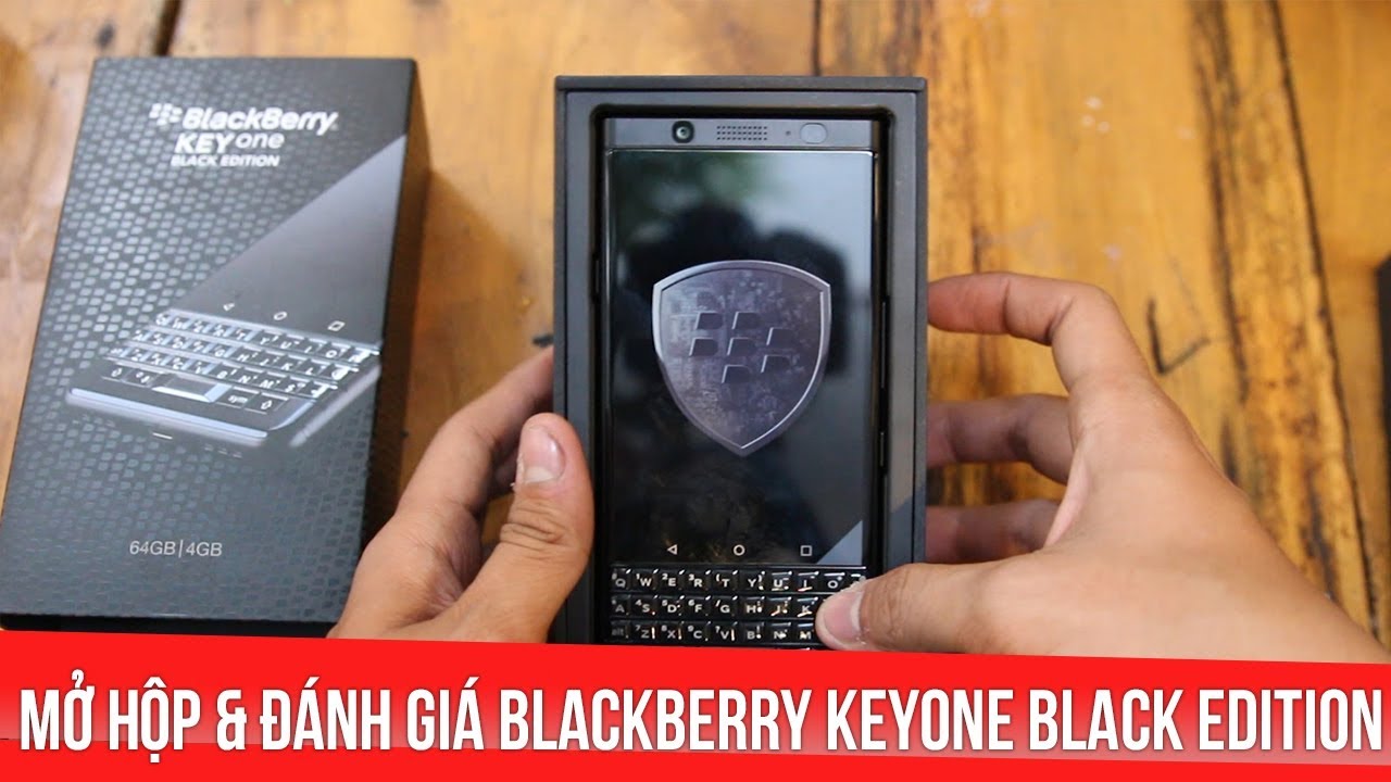 Mở hộp và đánh giá BlackBerry KeyOne Black Edition