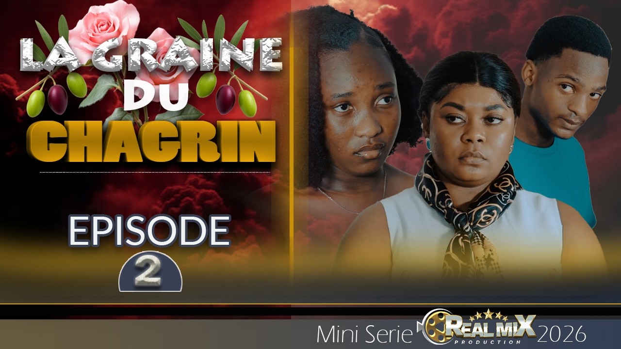 LA GRAINE DU CHAGRIN PART 02 FEUILLETON 2026