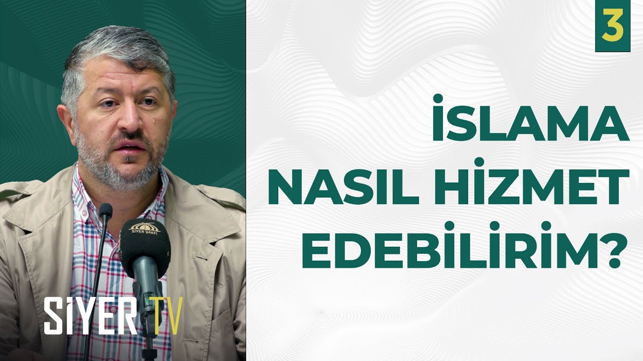 İslama Nasıl Hizmet Edebilirim? | Muhammed Emin Yıldırım