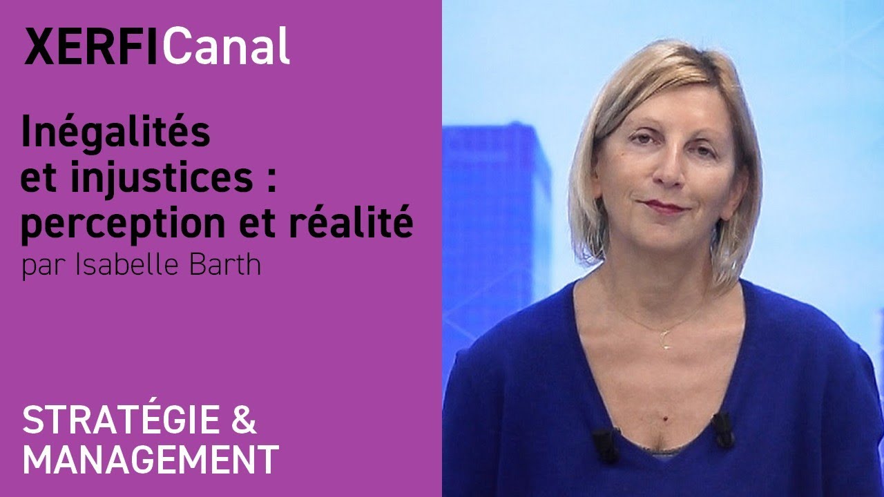 Inégalités et injustices : perception et réalité [Isabelle Barth]