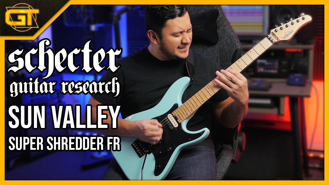 Killer Tone! Schecter Sun Valley Super Shredder FR