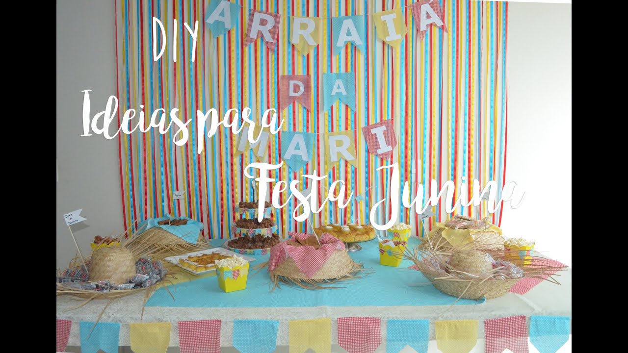 Decoração de Festa Junina (1) - Faça você mesma DIY