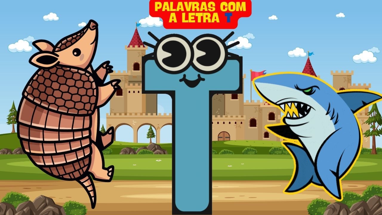 PALAVRAS COM A LETRA T - HISTÓRIA INFANTIL