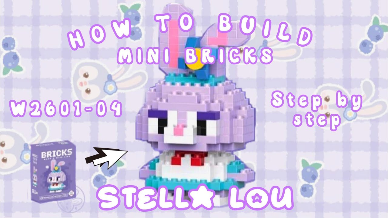 HOW TO BUILD MINI BRICKS STELLA LOU SERIES W2601-04 | TUTORIAL MINI BRICKS STELLA LOU (BAHASA)