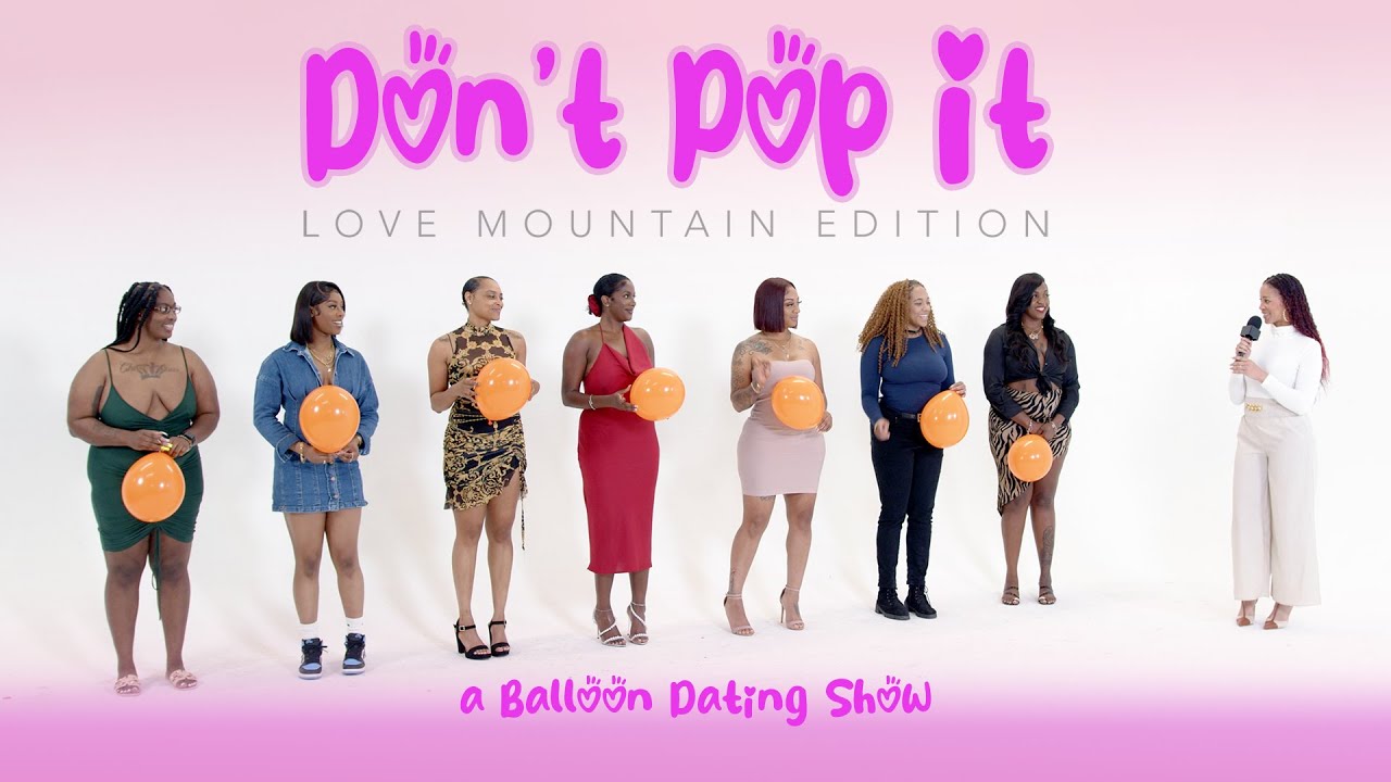 Ep19: Pop The Balloon or Find Love (Love Mountain Edition)