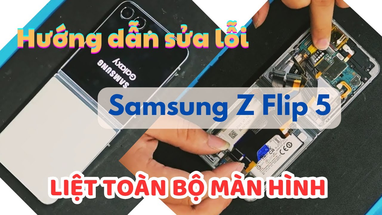 Sửa Chữa Samsung Z Flip 5 | Sửa Lỗi Màn Hình Samsung Z Flip 5 | Giahuemobile.com
